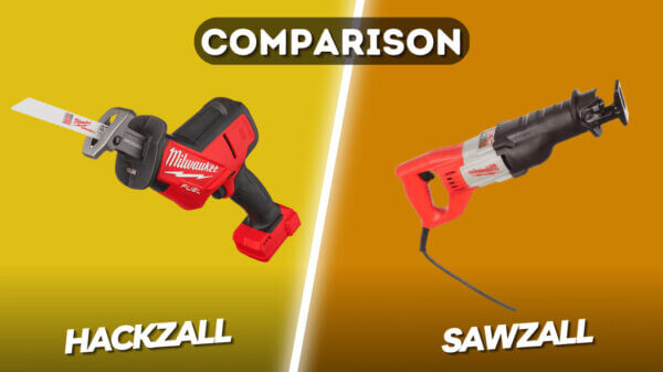 Hackzall vs. Sawzall